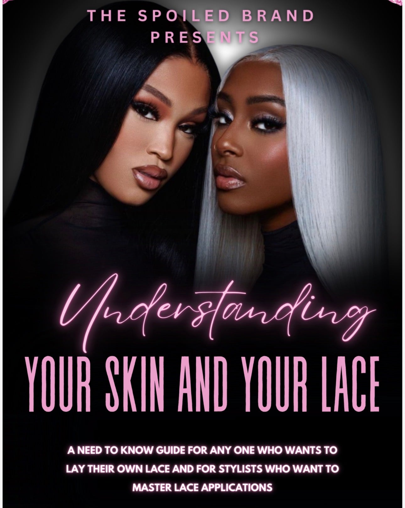Understanding your skin and lace ebook